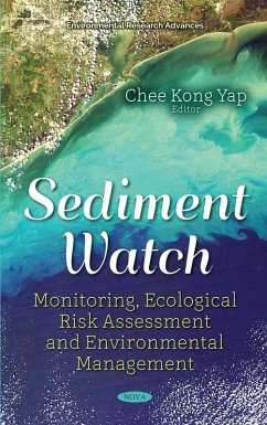 Sediment Watch: Monitoring, Ecological Risk Assessment and Environmental Management (eBook, PDF)