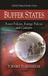 Buffer States: Power Policies, Foreign... - Bild 1
