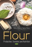 Flour: Production, Varieties and Nutrition (eBook, PDF)