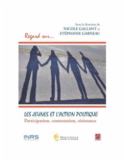 Les jeunes et l'action politique (eBook, PDF) - Nicole Gallant, Nicole Gallant