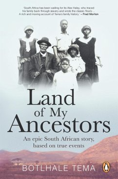 Land of My Ancestors (eBook, ePUB) - Tema, Botlhale