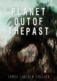 Planet out of the Past (eBook, ePUB) Planet out of the Past (eBook, ePUB)