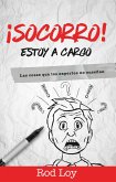!Socorro! Estoy a cargo (eBook, PDF) !Socorro! Estoy a cargo (eBook, PDF)