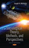Sociological Theory, Methods, and Perspectives (eBook, PDF)
