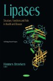 Lipases: Structure, Functions and Role in Health and Disease (eBook, PDF)