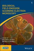 Biological Field Emission Scanning Electron Microscopy (eBook, ePUB)