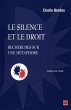 Le silence et le droit : Recherches sur... - Bild 1