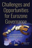 Challenges and Opportunities for Eurozone Governance (eBook, PDF) Challenges and Opportunities for Eurozone Governance (eBook, PDF)