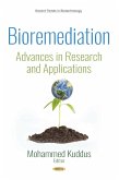 Bioremediation: Advances in Research and Applications (eBook, PDF) Bioremediation: Advances in Research and Applications (eBook, PDF)