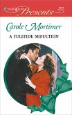 A Yuletide Seduction (eBook, ePUB)