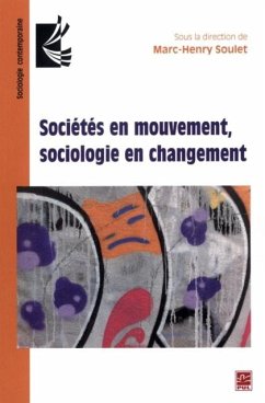 Societes en mouvement, sociologie en changement (eBook, PDF)