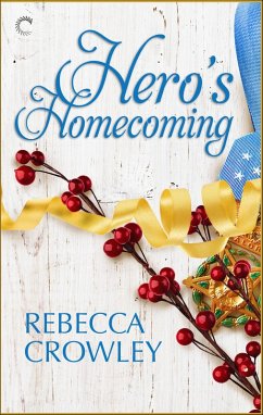 Hero's Homecoming (eBook, ePUB) - Crowley, Rebecca
