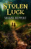 The Stolen Luck (eBook, ePUB)