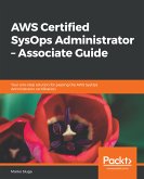 AWS Certified SysOps Administrator – Associate Guide (eBook, ePUB)