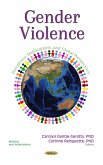 Gender Violence: Prevalence, Implications, and Global Perspectives (eBook, PDF)
