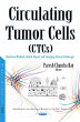 Circulating Tumor Cells (CTCs):... - Bild 1