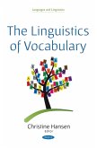The Linguistics of Vocabulary (eBook, PDF) The Linguistics of Vocabulary (eBook, PDF)