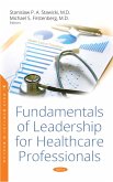 Fundamentals of Leadership for Healthcare Professionals (eBook, PDF) Fundamentals of Leadership for Healthcare Professionals (eBook, PDF)