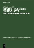 Deutsch-russische Wirtschaftsbeziehungen 1906-1914 (eBook, PDF)
