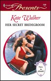 Her Secret Bridegroom (eBook, ePUB)