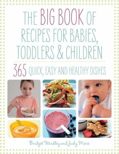 Big Book of Recipes for Babies, Toddlers & Children (eBook, ePUB) - Wardley, Bridget