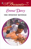 The Sweetest Revenge (eBook, ePUB)