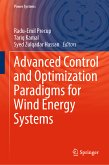 Advanced Control and Optimization Paradigms for Wind Energy Systems (eBook, PDF)