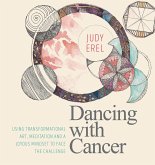 Dancing with Cancer (eBook, ePUB)