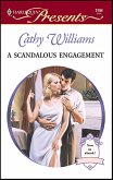 A Scandalous Engagement (eBook, ePUB) A Scandalous Engagement (eBook, ePUB)