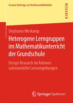 Heterogene Lerngruppen im Mathematikunterricht der Grundschule (eBook, PDF) - Weskamp, Stephanie