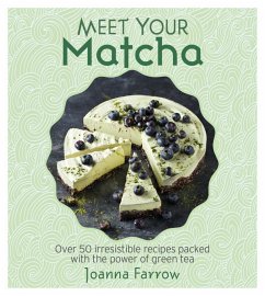 Meet Your Matcha (eBook, ePUB) - Farrow, Joanna