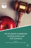 The Palgrave Handbook of Education Law for Schools (eBook, PDF)