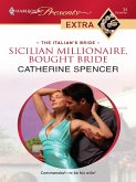 Sicilian Millionaire, Bought Bride (eBook, ePUB) Sicilian Millionaire, Bought Bride (eBook, ePUB)