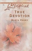 True Devotion (eBook, ePUB)