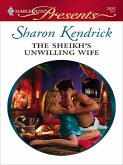 The Sheikh's Unwilling Wife (eBook, ePUB)