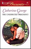 The Unexpected Pregnancy (eBook, ePUB) The Unexpected Pregnancy (eBook, ePUB)