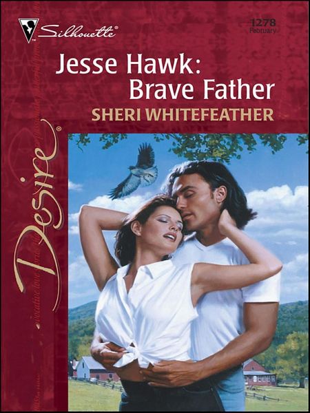 Jesse Hawk: Brave Father (eBook, ePUB)