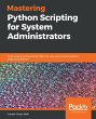 Mastering Python Scripting for System... - Bild 1