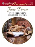 The Sheikh's Chosen Queen (eBook, ePUB)