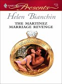 The Martinez Marriage Revenge (eBook, ePUB)
