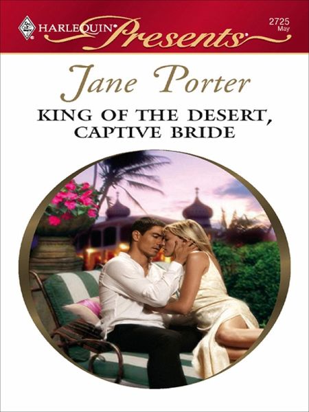 King of the Desert, Captive Bride (eBook, ePUB)