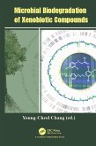 Microbial Biodegradation of Xenobiotic Compounds (eBook, PDF) Microbial Biodegradation of Xenobiotic Compounds (eBook, PDF)