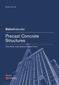 Precast Concrete Structures (eBook, ePUB) - Steinle, Alfred; Bachmann, Hubert; Tillmann, Mathias