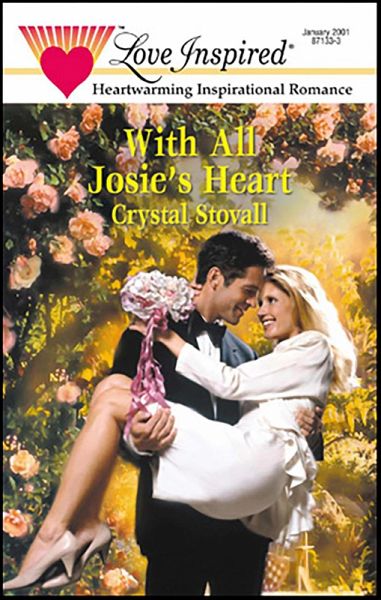 With All Josie's Heart (eBook, ePUB) With All Josie's Heart (eBook, ePUB)