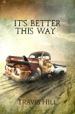 It's Better This Way (eBook, ePUB)