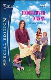 Undercover Nanny (eBook, ePUB) Undercover Nanny (eBook, ePUB)