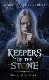 Exiled: Keepers of the Stone Book Two (eBook, ePUB)