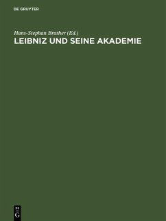 Leibniz und seine Akademie (eBook, PDF)