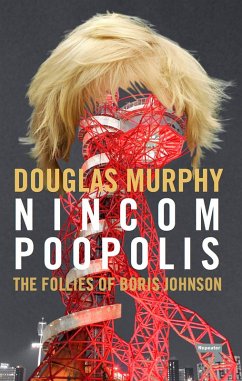 Nincompoopolis (eBook, ePUB) - Murphy, Douglas