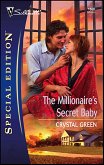 The Millionaire's Secret Baby (eBook, ePUB)